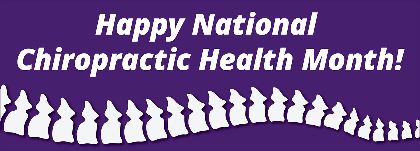 Happy National Chiropractic Health Month with white spine on purple background.